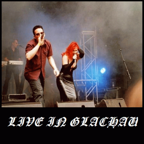 L'Âme Immortelle : Live in Glachau